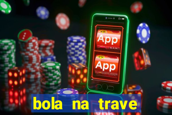 bola na trave betano como funciona